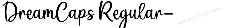 DreamCaps Regular字体转换